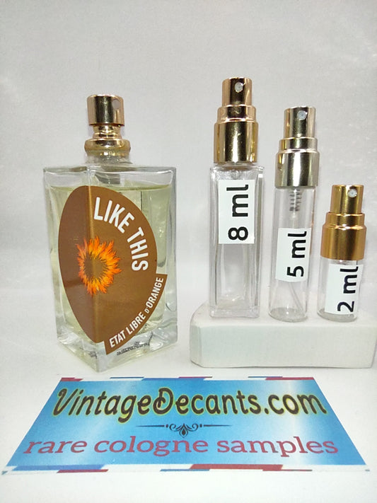 ETAT LIBRE D' ORANGE Like This EDP - 2021 Batch - Unisex - Vintage Decants Samples cologne perfume fragrance classic retro